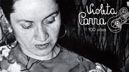   Nuestro Canto: Violeta Parra en impresiones y canciones 