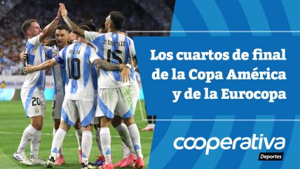   Cooperativa Deportes: Los cuartos de final de la Copa América y de la Eurocopa 